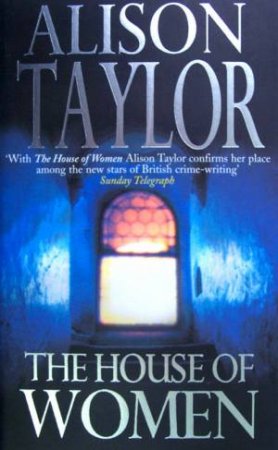 The House Of Women by Alison Taylor