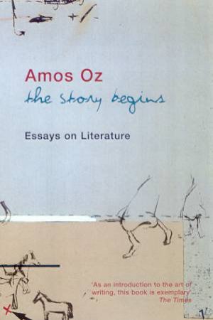 The Story Begins by Amos Oz