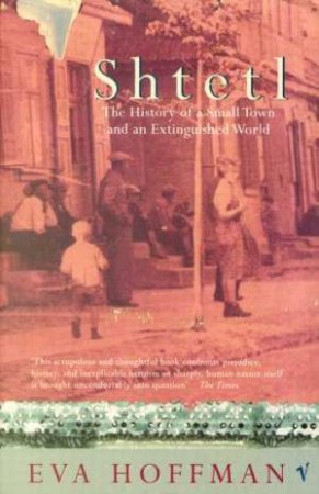 Shtetl by Eva Hoffmann