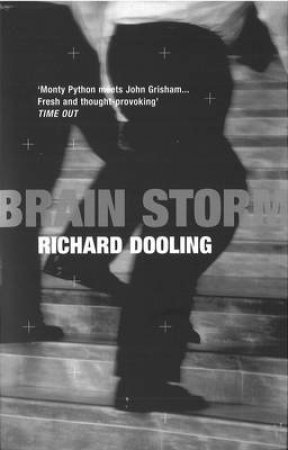 Brain Storm by Richard Dooling