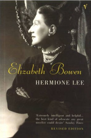 Elizabeth Bowen: An Estimation by Lee Hermione