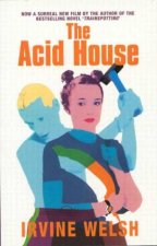 The Acid House  Film Tie In