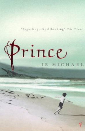 Prince by I B Michael