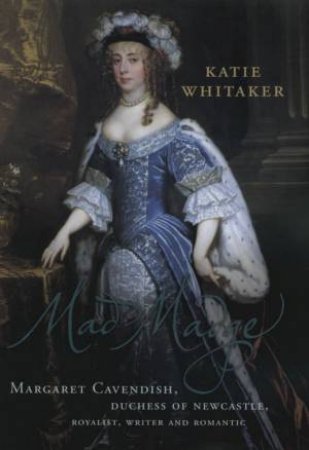 Biography Of Mad Madge by K Whitaker