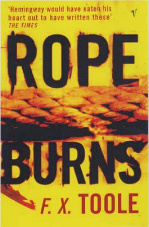 Rope Burns by F X Toole