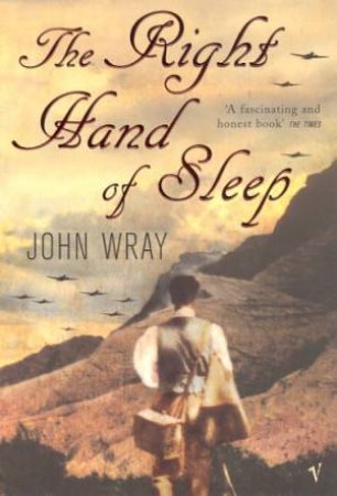 The Right Hand Of Sleep by John Wray