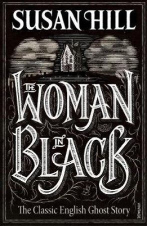 The Woman In Black by Susan Hill