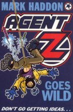 Agent Z Goes Wild