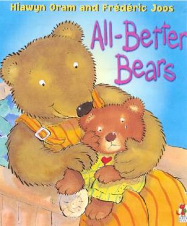 All-Better Bears by Hiawyn Oram