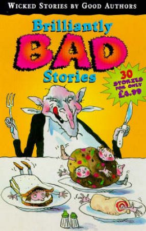 Red Fox Summer Reading: Brilliantly Bad Stories by Various