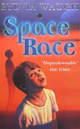 Space Race by Sylvia Waugh