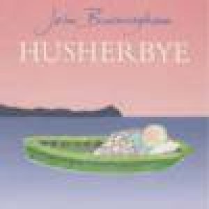 Husherbye by John Burningham