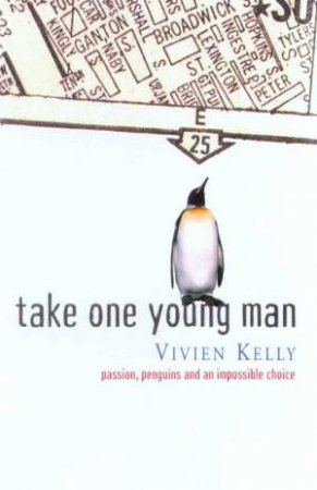 Take One Young Man by Vivien Kelly