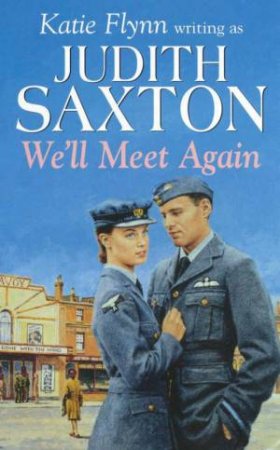 We'll Meet Again by Judith Saxton