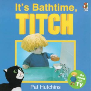 It's Bathtime,Titch by P Hutchins