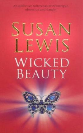 Wicked Beauty by Susan Lewis