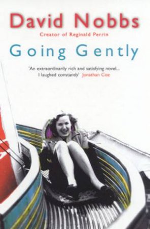 Going Gently by David Nobbs