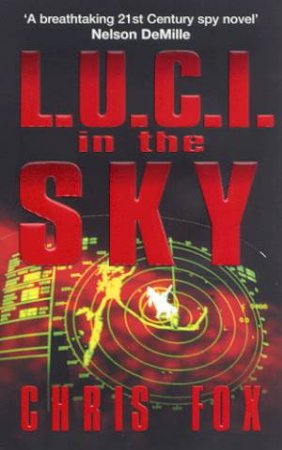 L.U.C.I. In The Sky by Chris Fox