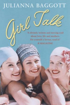 Girl Talk by Julianna Baggott