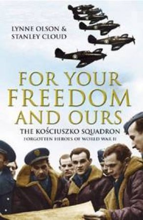 For Your Freedom And Ours by Olson & Cloud