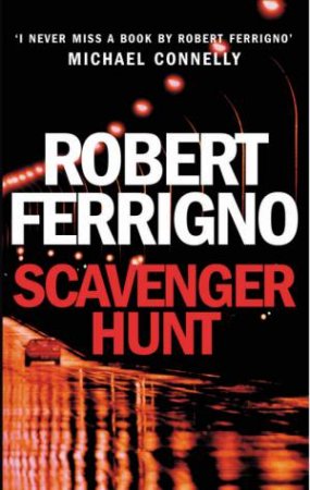 Scavenger Hunt by Robert Ferrigno