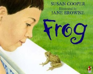 Frog by Susan Cooper