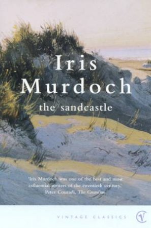 Vintage Classics: The Sandcastle by Iris Murdoch