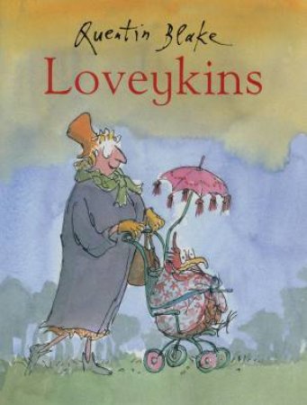 Loveykins by Quentin Blake