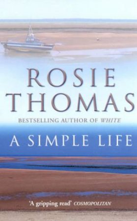 A Simple Life by Rosie Thomas