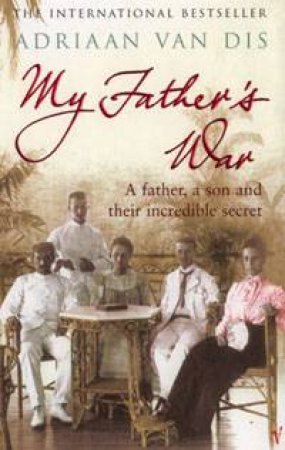 My Father's War by Adriaan Van Dis