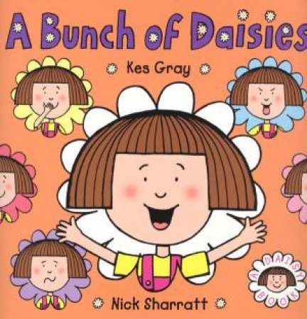 A Bunch Of Daisies by Kes Gray