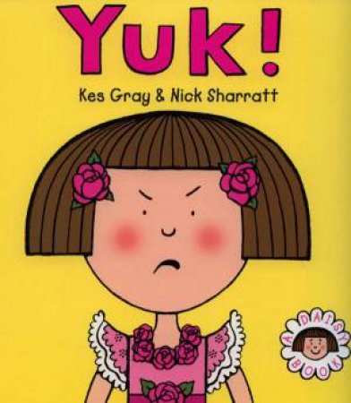 Yuk! by Kes Gray