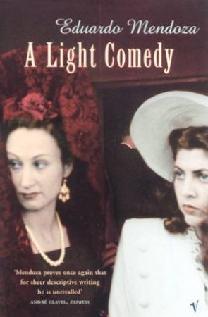 A Light Comedy by Eduardo Mendoza