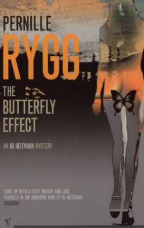 An Igi Heitmann Mystery: The Butterfly Effect by Pernille Rygg