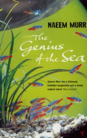 The Genius Of The Sea by Naeem Murr