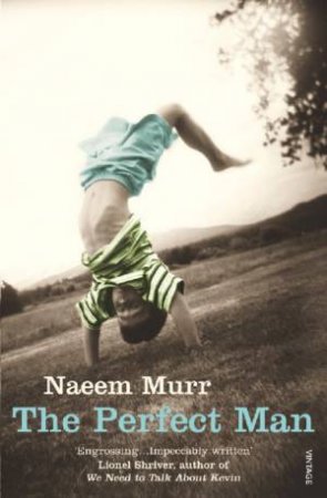 The Perfect Man by Naeem Murr