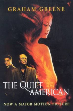 The Quiet American by Graham Greene