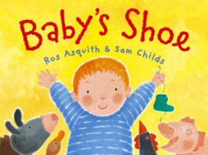 Baby's Shoe by Sam Childs