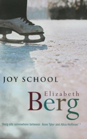 Joy School by Elizabeth Berg