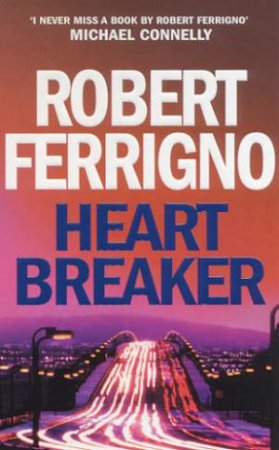 Heartbreaker by Robert Ferrigno