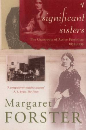 Significant Sisters by Margaret Forster