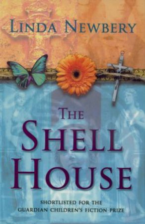 The Shell House by Linda Newbery