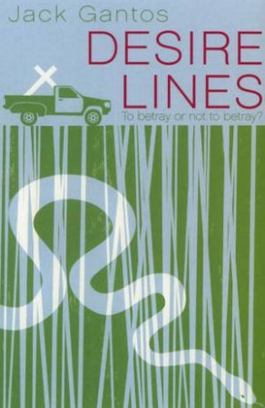 Definitions: Desire Lines by Jack Gantos