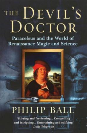 The Devil's Doctor by Philip Ball