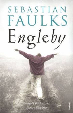 Engleby by Sebastian Faulks