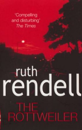 The Rottweiler by Ruth Rendell