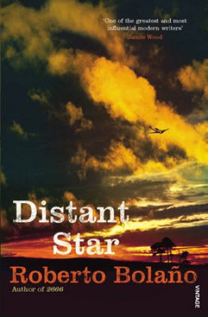 Distant Star by Roberto Bolano