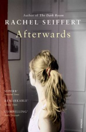 Afterwards by Rachel Seiffert