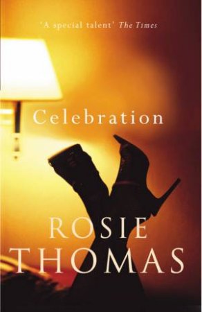 Celebration by Rosie Thomas