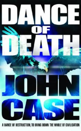 Dance Of Death by John Case